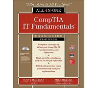 CompTIA IT Fundamentals All-in-One Exam Guide (Exam FC0-U51)