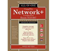 CompTIA Network+ Certification All-in-One Exam Guide, Seventh Edition (Exam N10-007) (CERTIFICATION & CAREER - OMG)
