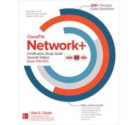 CompTIA Network+ Certification Study Guide, Seventh Edition (Exam N10-007)