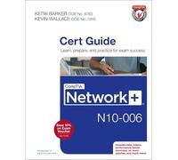 CompTIA Network+ N10-006 Cert Guide