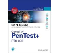CompTIA PenTest+ PT0-002 Cert Guide (Certification Guide)
