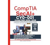 CompTIA SecAI+ CY0-001 EXAM PREP 2026-2028: Comprehensive Certification Study Guide for AI Security Professionals with Practice Questions and Domain Review
