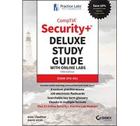 CompTIA Security+ Deluxe Study Guide with Online Labs: Exam SY0-601