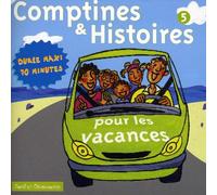 Comptines And Histoires - Pour Les Vacances