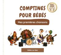 Comptines pour bébés: Mes premières chansons