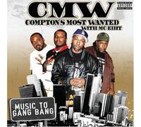 Compton's Most Wanted - Music to Gang Bang