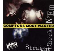 Compton'S Most Wanted - Straight Check'N 'Em