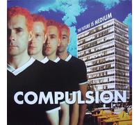 Compulsion - The Future Is the Medium