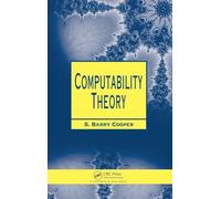 Computability Theory: 26 (Chapman Hall/CRC Mathematics Series)