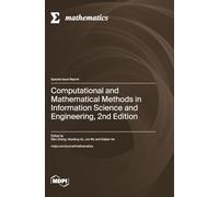 Computational and Mathematical Methods in Information Science and Engineering, 2nd Edition