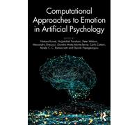 Computational Approaches to Emotion in Artificial Psychology
