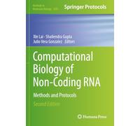 Computational Biology of Non-Coding RNA: Methods and Protocols (Methods in Molecular Biology, 2883)