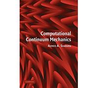 Computational Continuum Mechanics