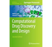 Computational Drug Discovery and Design: 2714 (Methods in Molecular Biology, 2714)