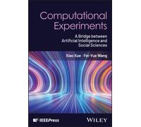 Computational Experiments : A Bridge between Artificial Intelligence and Social Sciences