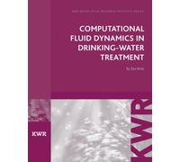 Computational Fluid Dynamics in Drinking Water Treatment