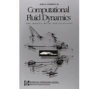 Computational Fluid Dynamics (McGraw-Hill International Editions: Mechanical Engineering Series) by John D. Anderson (1995-07-01)