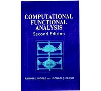 Computational Functional Analysis (Ellis Horwood Series in Mathematics and Its Applications)