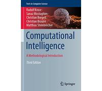 Computational Intelligence: A Methodological Introduction (Texts in Computer Science)