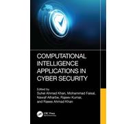 Computational Intelligence Applications in Cyber Security