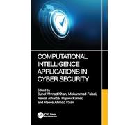 Computational Intelligence Applications in Cyber Security