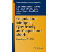Computational Intelligence, Cyber Security and Computational Models: Proceedings of ICC3, 2013: 246 (Advances in Intelligent Systems and Computing, 246)