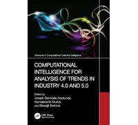 Computational Intelligence for Analysis of Trends in Industry 4.0 and 5.0 (Advances in Computational Collective Intelligence)