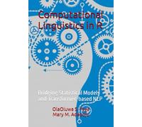 Computational Linguistics in R: Bridging Statistical Models and Transformer-based NLP