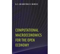 Computational Macroeconomics for the Open Economy (The MIT Press)
