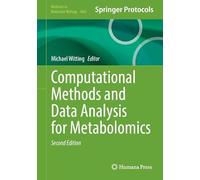Computational Methods and Data Analysis for Metabolomics (Methods in Molecular Biology, 3063)