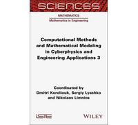Computational Methods and Mathematical Modeling in Cyberphysics and Engineering Applications 3