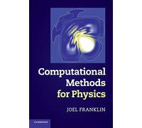 Computational Methods for Physics – Cambridge University Press