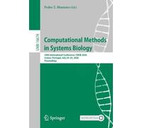 Computational Methods in Systems Biology: 24th International Conference, CMSB 2026, Lisbon, Portugal, July 24-25, 2026, Proceedings (Lecture Notes in Computer Science, 16678)