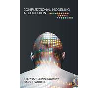 Computational Modeling in Cognition: Principles and Practice
