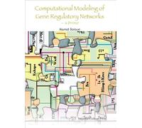 Computational Modeling of Gene Regulatory Networks A Primer