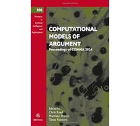 Computational Models of Argument: Proceedings of COMMA 2024