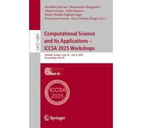 Computational Science and Its Applications - ICCSA 2025 Workshops: Istanbul, Turkey, June 30 - July 3, 2025, Proceedings, Part VI: 15891 (Lecture Notes in Computer Science, 15891)