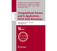 Computational Science and Its Applications - ICCSA 2026 Workshops: Braga, Portugal, June 30 - July 3, 2026, Proceedings, Part IX (Lecture Notes in Computer Science, 16766)