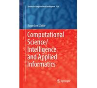 Computational Science/Intelligence and Applied Informatics