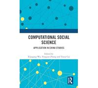 Computational Social Science: Application in China Studies