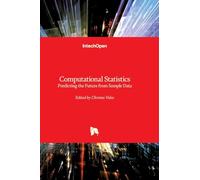 Computational Statistics - Predicting the Future from Sample Data: Predicting the Future from Sample Data