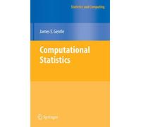 Computational Statistics (Statistics and Computing)