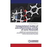 Computational studies of anti-inflammatory activity of some flavonoids: ADMET and in silico docking studies of phosphodiesterase inhibitory activity of some commercially available flavonoids