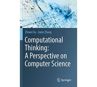 Computational Thinking: A Perspective on Computer Science