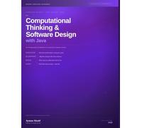 Computational Thinking and Software Design with Java