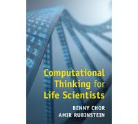 Computational Thinking for Life Scientists: Using Algorithms in Biological Research
