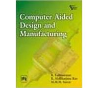 Computer Aided Design and Manufacturing