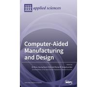 Computer-Aided Manufacturing and Design