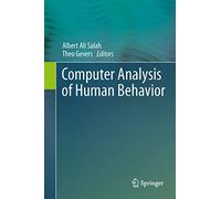 Computer Analysis of Human Behavior