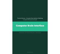 Computer Brain Interface A Complete Guide